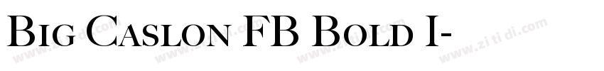 Big Caslon FB Bold I字体转换